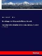 Matthias Jakob Schleiden - Grundzüge der Wissenschaftlichen Botanik