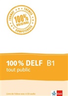 Mari Cravageot, Marie Cravageot, Maël Le Corre, Maëla Le Corre, Jean-Bapt Vitale - 100% DELF B1 tout public