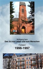 Wolfgang Nein - Das Ja zum Leben und zum Menschen, Band 7