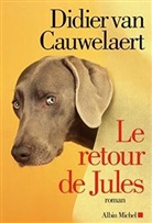 Didier Van Cauwelaert, Didier Van Cauwelaert, Van cauwelaert-d - Le retour de Jules