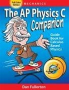 Dan Fullerton - The AP Physics C Companion