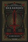 Rick Riordan - Il libro segreto. Eroi dell'Olimpo