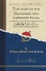 Wilhelm Daniel Joseph Koch - Taschenbuch der Deutschen und Schweizer Flora