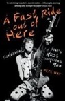 Paul Rees, Pete Way - A Fast Ride Out of Here