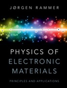 Jargen Rammer, Jorgen Rammer, Jørgen Rammer - Physics of Electronic Materials