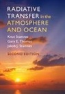 Jakob J. Stamnes, Jakob J. (Universitetet i Bergen Stamnes, Knut Stamnes, Knut (Stevens Institute of Technology Stamnes, Knut Thomas Stamnes, Gary E. Thomas... - Radiative Transfer in the Atmosphere and Ocean