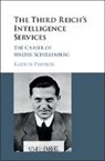 Katrin Paehler, Katrin (Illinois State University) Paehler, Paehler Katrin - Third Reich''s Intelligence Services