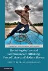 Prabha Kotiswaran, Prabha (King''''s College London) Kotiswaran, Prabha Kotiswaran, Kotiswaran Prabha - Revisiting the Law and Governance of Trafficking, Forced Labor and