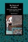 Yousef Casewit, Yousef (University of Chicago) Casewit, Casewit Yousef - Mystics of Al-Andalus