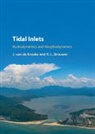 R L Brouwer, R. L. Brouwer, J van de Kreeke, J. van de Kreeke, J. van de Kreeke, J. Van De Brouwer Kreeke... - Tidal Inlets