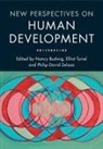 Nancy Budwig, Nancy (Clark University Budwig, Nancy Budwig, Nancy (Clark University Budwig, Elliot Turiel, Elliot (University of California Turiel... - New Perspectives on Human Development