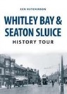 Ken Hutchinson - Whitley Bay & Seaton Sluice History Tour