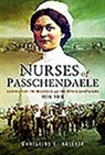 Christine E Hallett, Christine E. Hallett - Nurses of Passchendaele