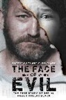 Chris Clark, Clark Chris, Robert Giles, Giles Robert - The Face of Evil