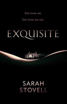 Sarah Stovell, Temp Affirm - Exquisite