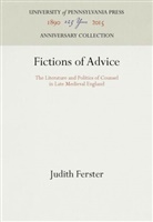 Judith Ferster - Fictions of Advice