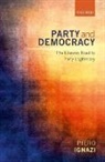 Piero Ignazi, Piero (Professor of Comparative Politics Ignazi, Ignazi Piero - Party and Democracy