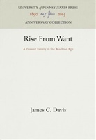 James C Davis, James C. Davis - Rise From Want