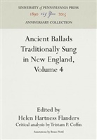 Helen Hartness Flanders - Ancient Ballads Traditionally Sung in New England, Volume 4