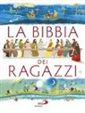 S. A. Colombo, R. Mediani - La Bibbia raccontata ai ragazzi
