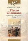Michele Dell'Aquila - Pietro Giannone. Il pensatore, il perseguitato, l'esule