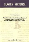 Helena Kanyar-Becker - Karel Konrad und sein Roman Rozchod!