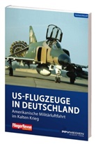 Gerhard Moroff - US-Flugzeuge in Deutschland