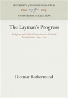 Dietmar Rothermund - The Layman's Progress