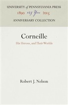 Robert J Nelson, Robert J. Nelson - Corneille