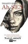 Nazan Arisoy - Ah Sen