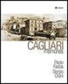 Paolo Fadda, Sergio Orani - Cagliari memories