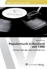 Olga Shevtsova - Popularmusik in Russland seit 1960