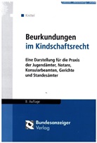 Diet Brüggmann, Bernhard Knittel, Bernhard (Prof. Dr. iur. Knittel, Bernhard (Prof. Dr. iur.) Knittel - Beurkundungen im Kindschaftsrecht