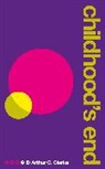 Arthur C Clarke, Arthur C Clarke, Arthur C. Clarke - Childhood's End