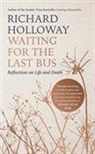 Richard Holloway - The Last Bus