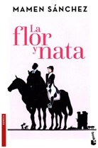 Mamen Sánchez - La flor y nata