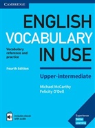 Michae McCarthy, Michael McCarthy, Felicity O'Dell - English Vocabulary in Use Upper-intermediate 4th Edition, with answers and Enhanced ebook