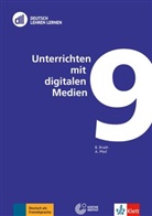 Bärbe Brash, Bärbel Brash, Andrea Pfeil - DLL 09: UNTERRICHTEN MIT DIGITALEN MEDIEN