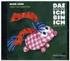 Martin Hörster, Mir Lobe, Mira Lobe, Daria Nitschke, Marti Hörster, Martin Hörster - Das kleine Ich bin ich, Audio-CD (Audiolibro)