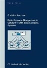 Christian Hartmann - Radio Resource Management in Cellular F/TDMA Smart Antenna Systems