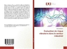 Amel Hammouya - Évaluation de risque vibratoire dans le secteur industriel