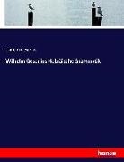 Wilhelm Gesenius - Wilhelm Gesenius Hebräische Grammatik
