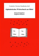 Friederike Christine Mundhenke-Küll - Alphabetisches Wörterbuch zur Bibel