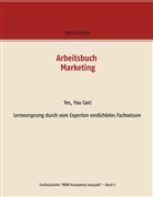 Willy Schneider - Arbeitsbuch Marketing