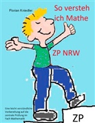 Florian Kniedler - So versteh ich Mathe: ZP NRW