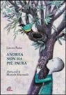 Lorenza Farina, M. Simoncelli - Andrea non ha più paura