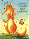 Debi Gliori - Ti voglio bene anche se