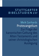 Meik Gerhards, Meik (PD Dr.) Gerhards - Protevangelium