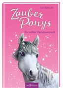 Sue Bentley, Angela Swan - Zauberponys - Ein echter Herzenswunsch