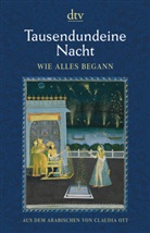 Claudi Ott, Claudia Ott - Tausendundeine Nacht Wie alles begann